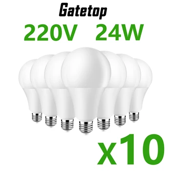 10 ADET Led ampul Lambaları E27 24W AC220V ışık Gerçek Güç lampara 3000K/4000K/6000K Süper parlak sıcak beyaz işık Lampada Ev İçin