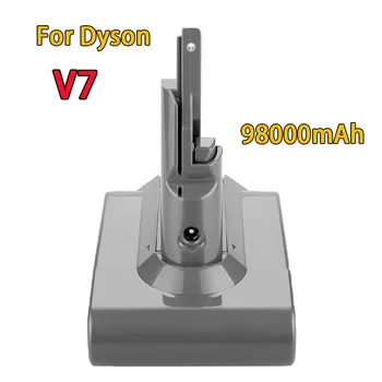 2022 neue Dyson V7 batterie 21,6 V 98000mAh Li-lon Akku Für Dyson V7 Batterie Tier Pro staubsauger Ersatz