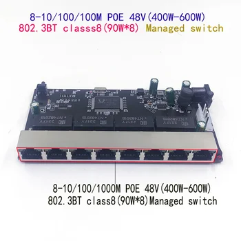 8-port 10/100/1000 M POE 48 V(400 W-600 W) 802.3 BT class8 (90 W. 8)yönetilen anahtarı
