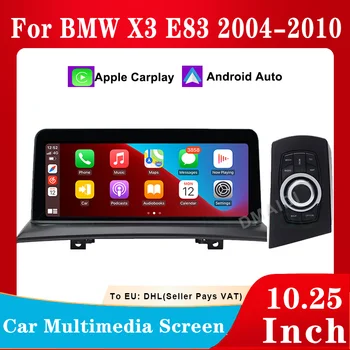 Araba Multimedya Kablosuz Apple CarPlay Android Otomatik 10.25 inç BMW X3 E83 2004-2010 Kafa Ünitesi Arka Kamera