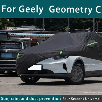 Geely Geometri C Tam araba kılıfı s Açık Uv Güneş Koruma Toz Yağmur Kar Koruyucu Anti-dolu araba kılıfı Otomatik Siyah Kapak