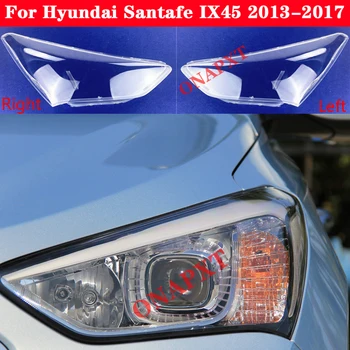 Otomatik ışık kapakları Hyundai Santa Fe için IX45 2013-2017 Araba far kapağı şeffaf abajur lamba durumda cam Lens kabuk