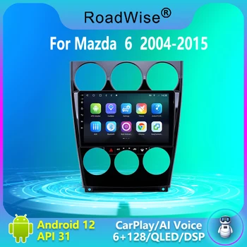 Roadwise 2 Din Android 12 Araba Radyo Multimedya Carplay Mazda 6 2004 - 2015 İçin 4G Wifi Navi GPS DSP DVD 2DİN BT Autoradio Stereo