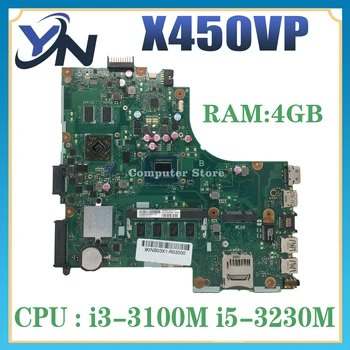 X450VP Anakart ASUS X450 X450V A450V X450CP D452VP VM400VP Laptop Anakart 1007U / 2117U ı3 ı5 ı7 3th Gen 4 GB / RAM V1G